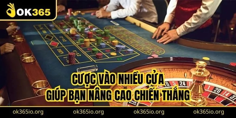 Roulette Là Gì? Khám Phá Kinh Nghiệm Roulette An Toàn 3 Cược vào nhiều cửa giúp bạn nâng cao chiến thắng