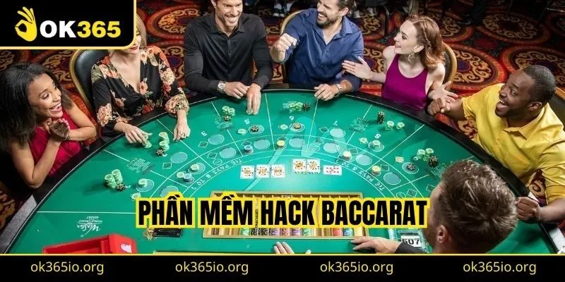 Mẹo Hack Baccarat Cực Hay Mà Cao Thủ Thường Dùng Tại OK365 1 Phần mềm hack Baccarat
